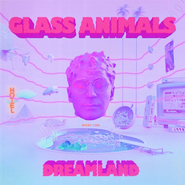 Dreamland by Glass Animals Review